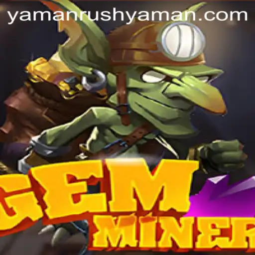 Unveiling GemMiner: Embark on the Thrilling YamanRush Adventure