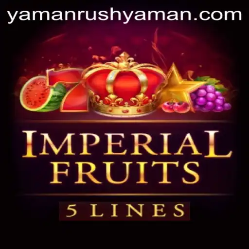Exploring the World of ImperialFruits5 and the Thrills of YamanRush