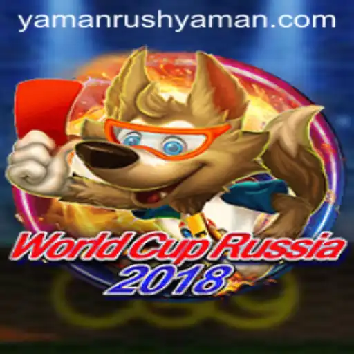 The Thrilling Dynamics of WorldCupRussia2018 and the Introduction of YamanRush